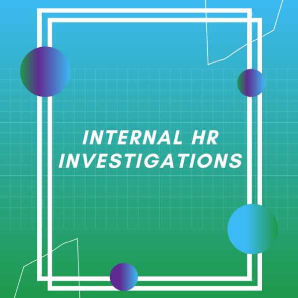 Internal HR Investigations - Leave Management Solutions