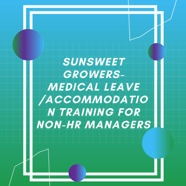 SunSweet Growers Medical Leave - LMS