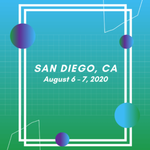 San Diego, CA - Aug 6 - 7, 2020