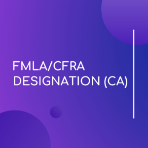 FMLA/ CFRA Designation - LMS