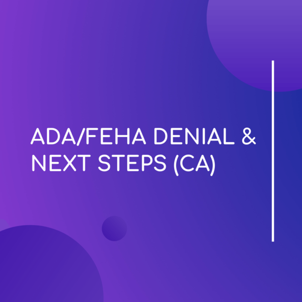 ADA/ FEHA Denil & Next Steps (CA) - LMS