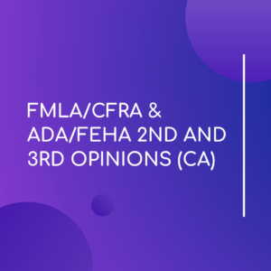 FMLA/ CFRA & ADA/ FEHA - Leave Management Solutions