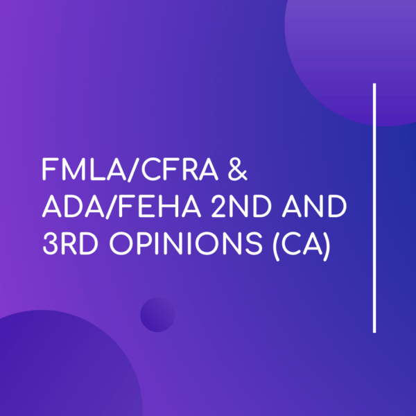 FMLA/ CFRA & ADA/ FEHA - Leave Management Solutions
