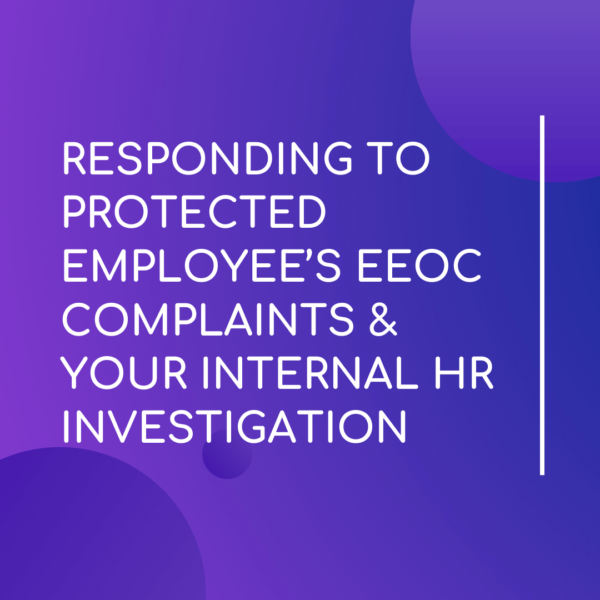 Responding to Protected Employee's EEOC - LMS